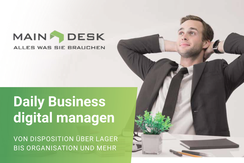 MAINDESK – Daily Business digital managen